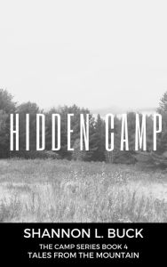 Title: Hidden Camp, Author: Shannon Buck