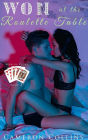 Won at the Roulette Table: A Won in Vegas Enemies to Lovers Dark Romance
