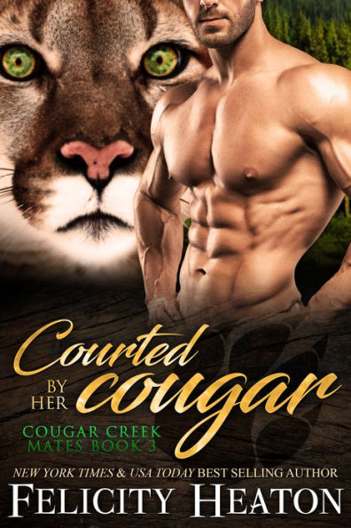 Courted by her Cougar (Cougar Creek Mates Shifter Romance Series Book 3)