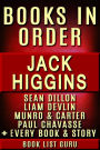 Jack Higgins Book in Order: Sean Dillon, Liam Devlin, Munro and Carter, Paul Chavasse, Martin Fallon, all standalones