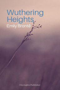 Title: Wuthering Heights, Author: Emily Brontë