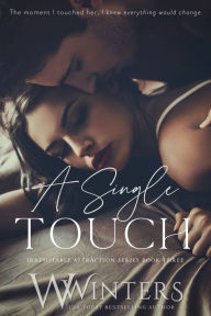 Title: A Single Touch, Author: W. Winters