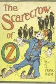 Title: The Scarecrow of Oz, Author: L. Frank Baum