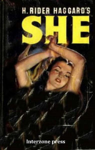 Title: She, Author: H. Rider Haggard