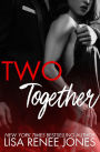 Two Together (Naked Trilogy Series #3)