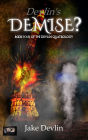 Devlin's Demise? Book Four of The Devlin Quatrology