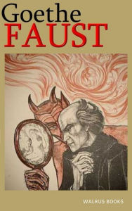 Title: Faust, Author: Johann Wolfgang Von Goethe