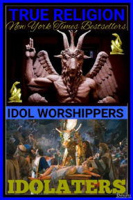 Title: IDOL WORSHIPPERS, Author: Antonio Emmanuel