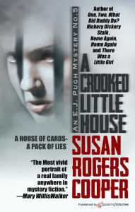 Title: A Crooked Little House, Author: Susan Rogers Cooper