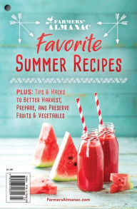Title: Farmers' Almanac Favorite Summer Recipes, Author: Sondra Duncan