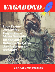 Title: Vagabond 002: Apocalypse Edition, Author: Charles Eugene Anderson