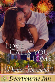 Title: Love Calls You Home, Author: Donna Simonetta