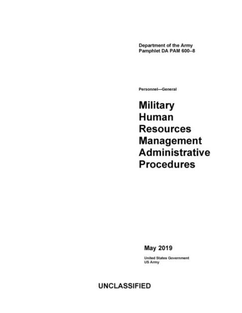 Department of the Army Pamphlet DA PAM 600-8 Military Human Resources ...