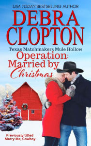 Operation: Married by Christmas