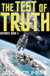 Title: The Test of Truth, Author: Jason Krumbine