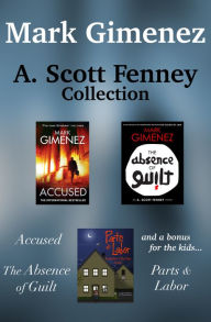 Title: A. Scott Fenney Collection, Author: Mark Gimenez