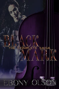 Title: Black Mark, Author: Ebony Olson