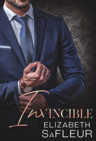 Title: Invincible: A hot billionaire romance, Author: Elizabeth Safleur