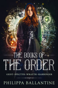 Title: The Books of the Order Collection, Author: Philippa Ballantine