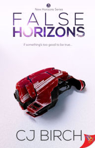 Title: False Horizons, Author: Cj Birch