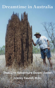 Title: Dreamtime in Australia, Author: Stanley Randolf