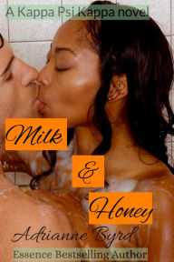 Title: Milk and Honey, Author: Adrianne Byrd