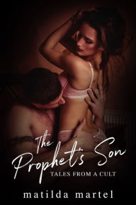 Title: The Prophet's Son, Author: Matilda Martel
