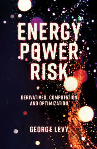 Title: Energy Power Risk, Author: George Levy