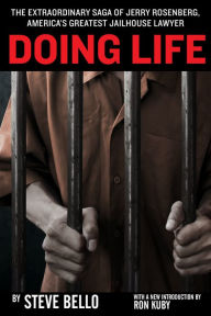 Title: Doing Life, Author: Steve Bello