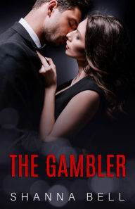 Title: The Gambler, Author: Shanna Bell