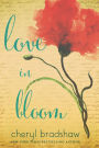 Love in Bloom