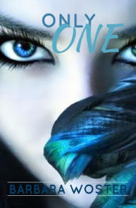 Title: Only One, Author: Barbara Woster