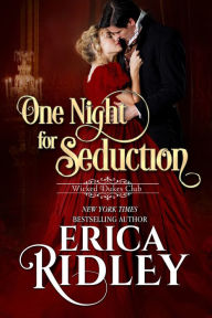 Title: One Night for Seduction, Author: Erica Ridley