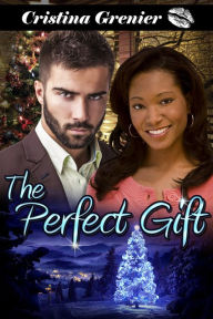 Title: The Perfect Gift, Author: Cristina Grenier