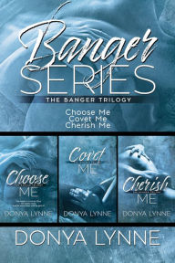 Title: Banger Trilogy, Author: Donya Lynne