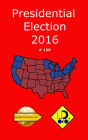 2016 Presidential Election 120 (Deutsche Ausgabe)