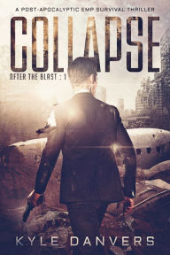 Title: Collapse, Author: Kyle Danvers