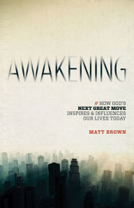 Title: Awakening, Author: Matt Brown