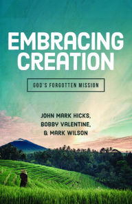 Title: Embracing Creation, Author: Bobby Valentine