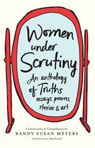 Title: Women Under Scrutiny, Author: Randy Susan Meyers