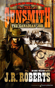 Title: The Canadian Job, Author: J. R. Roberts