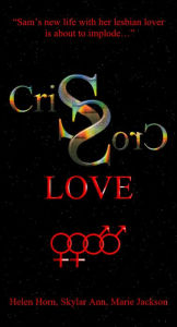 Title: Criss Cross Love, Author: Helen Horn