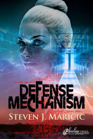 Title: Defense Mechanism, Author: Steven J. Maricic