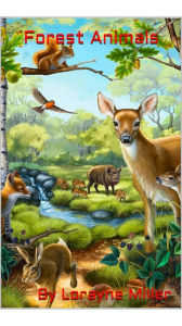 Title: Forest Animals, Author: Lorayne Miller