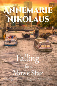 Title: Falling for a Movie Star, Author: Annemarie Nikolaus