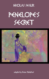 Title: Penelopes Secret, Author: Brian Stableford