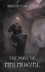 Title: The Pool of Mnemosyne, Author: Brian Stableford