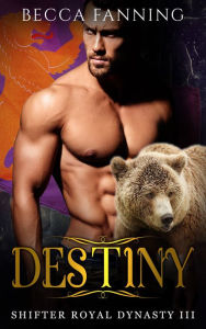Title: Destiny, Author: Becca Fanning