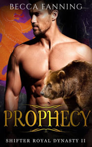 Title: Prophecy, Author: Becca Fanning