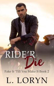 Title: Ride'R Die, Author: L. Loryn